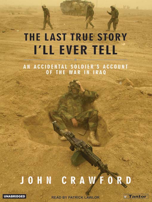 Title details for The Last True Story I'll Ever Tell by John Crawford - Available